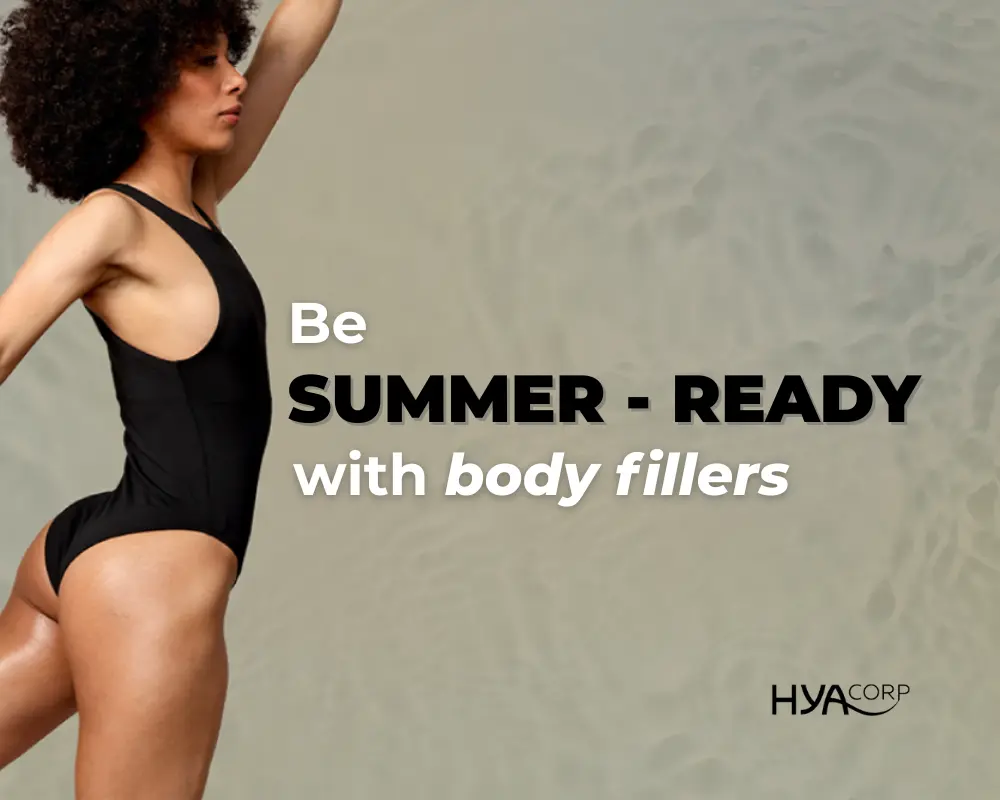 Be Summer-Ready with HYAcorp Body Fillers June 30, 2025 Achieve your summer body goals with HYAcorp body fillers - non-invasive, natural-looking contouring for hips, buttocks & more. No downtime, just confidence.